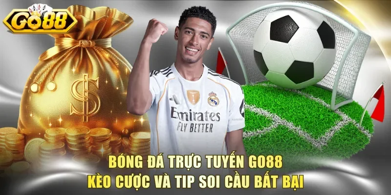 Bóng Đá Trực Tuyến Go88