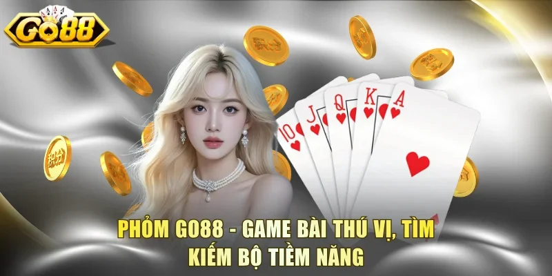 Phỏm Go88
