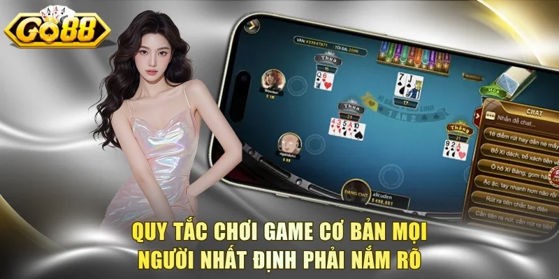 Quy tắc chơi game cơ bản mọi người nhất định phải nắm rõ